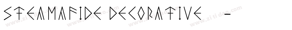 Steamafide Decorative生成器字体转换